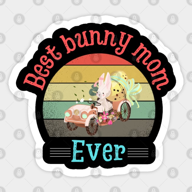 Best bunny mom ever, Cute Rabbit Mom Sticker by JustBeSatisfied